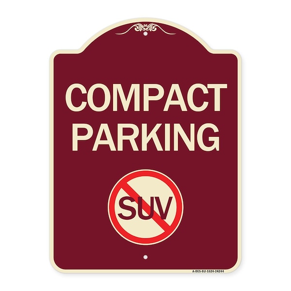 Signmission Compact Parking With No SUV Symbol Heavy-Gauge Aluminum Architectural Sign, 24" x 18", BU-1824-24244 A-DES-BU-1824-24244 - main